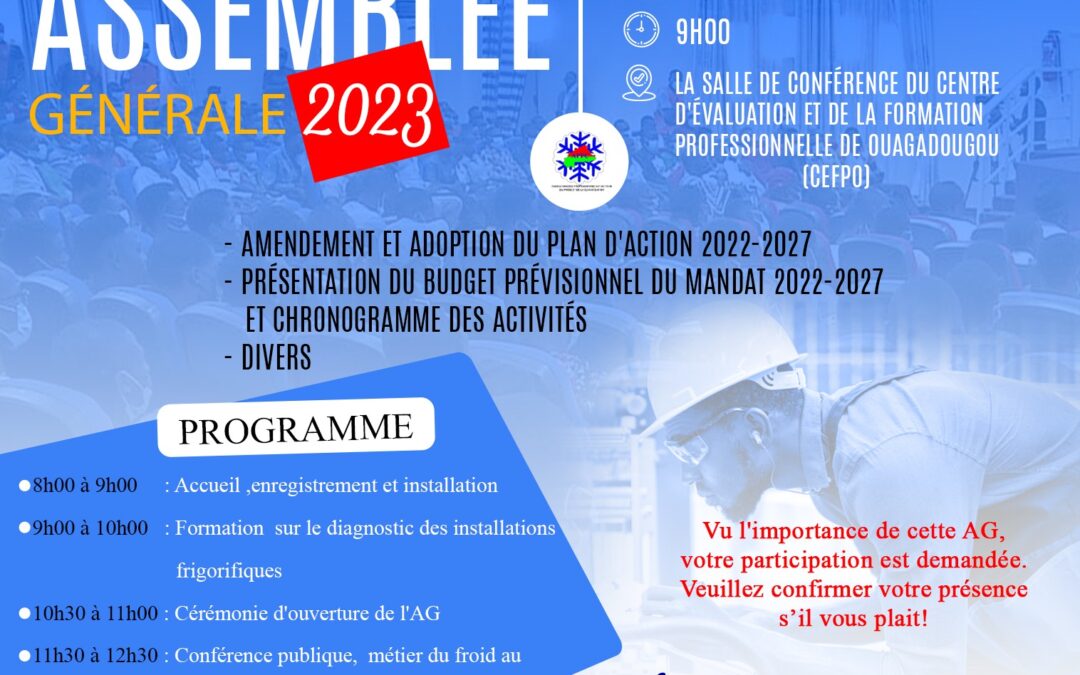 Assemblée Générale Ordinaire 2023APFC BurkinaProfessionnels et acteurs du froid et de la Climatisation |  - 