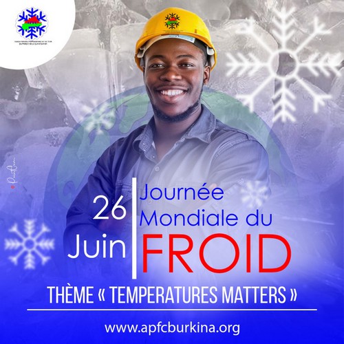 Journée mondiale du FroidAPFC BurkinaProfessionnels et acteurs du froid et de la Climatisation |  - 