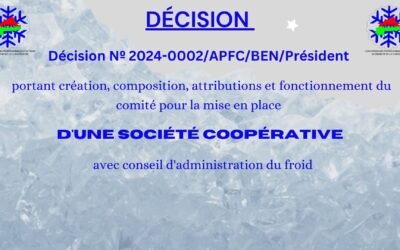 Décision portant création d&rsquo;une société coopérative avec conseil d&rsquo;administration du froid